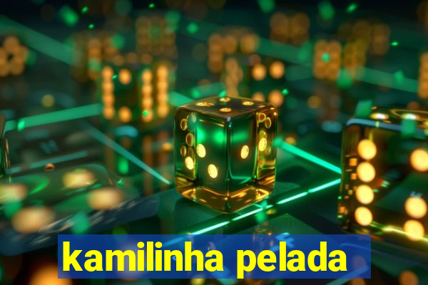 kamilinha pelada